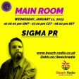 Sigma Pr At Main Room on Beach Radio.Uk - Ep 015