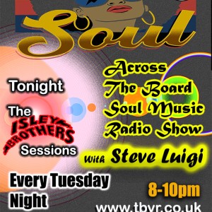 Steve Luigi Soul Show 15th August 2023 - Isleys